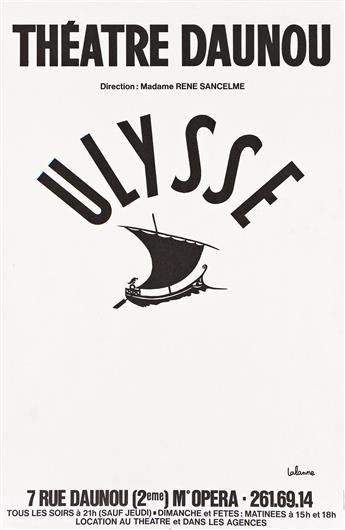 FRANÇOIS-XAVIER LALANNE (1927-2008). ULYSSE / THÉATRE DAUNOU. Small format poster and proof. 1978. Each 22½x15 inches, 57¼x38 cm.